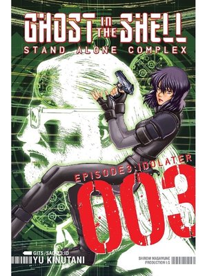 cover image of Ghost in the Shell Standalone Complex, Volume 3